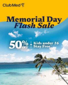 Club Med - Memorial Day Flash Sale